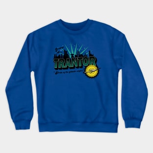 Greetings from Trantor Crewneck Sweatshirt